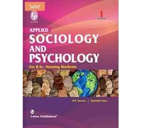 Applied Sociology And Psychology For B.Sc. Nursing Students
