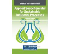 Applied Sonochemistry for Sustainable Industrial Processes