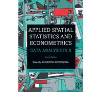 Applied Spatial Statistics and Econometrics : Data Analysis in R