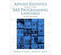 Applied Statistics and the SAS Programming Language