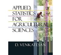 Applied Statistics for Agricultural Sciences