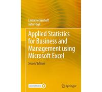 Applied Statistics for Business and Management using Microsoft Excel