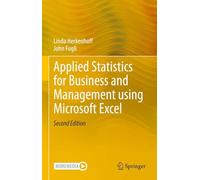 Applied Statistics for Business and Management using Microsoft Excel