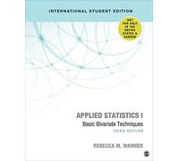 Applied Statistics I - International Student Edition: Basic Bivariate Techniques