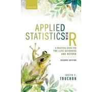 Applied Statistics with R : A Practical Guide for the Life Sciences and Beyond