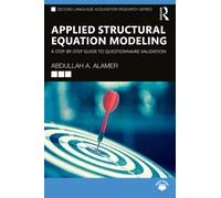 Applied Structural Equation Modeling : A Step-By-Step Guide to Questionnaire Validation