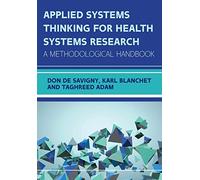 Applied Systems Thinking for Health Systems Research