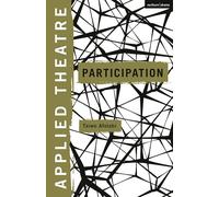 Applied Theatre: Participation