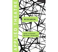 Applied Theatre: Research: Radical Departures