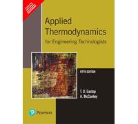 Applied Thermodynamics For Engineering Technologists