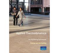 Applied Thermodynamics for Engineering Technologists Student Solutions Manual