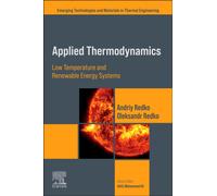 Applied Thermodynamics : Low Temperature and Renewable Energy Systems