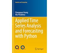 Applied Time Series Analysis and Forecasting with Python – Statistics and Computing