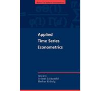 Applied Time Series Econometrics (Themes in Modern Econometrics)