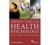 Applied Topics in Health Psychology