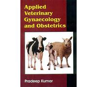 Applied Veterinary Gynaecology And Obstetrics (Pb 2018)
