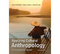 Applying Cultural Anthropology: An Introductory Reader