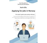 Applying for jobs in Norway: The insider's guide to job seeking in Norway