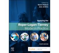 Applying the Roper-Logan-Tierney Model in Practice