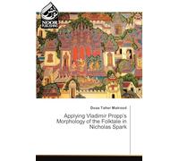 Applying Vladimir Propp's Morphology of the Folktale in Nicholas Spark