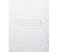 Appointment Book: Appointment Book with Times 15 Minute Increments, Daily and Hourly Schedule Notebook, 8 Column Appointment Book for Salons, Spas, ... Book 15 Minute Increments) (Volume 2)
