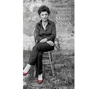 Appointment in Arezzo: A friendship with Muriel Spark