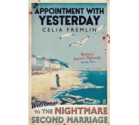 Appointment with Yesterday : 'Britain's Patricia Highsmith'
