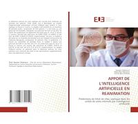 APPORT DE L’INTELLIGENCE ARTIFICIELLE EN REANIMATION: Prédictions de l'état de choc septique dans les unités de soins intensifs par l'intelligence artificielle