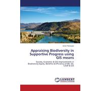 Appraising Biodiversity in Supportive Progress using GIS means