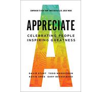 Appreciate: Celebrating People, Inspiring Greatness