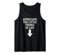 Appreciate The Little Things in Life Motivational Mindful Tank Top