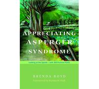 Appreciating Asperger Syndrome