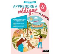 Apprendre à rédiger 6e-cahier élève-2022: Cahier d'activités