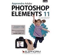 Apprendre Adobe Photoshop Elements 11 (1DVD)