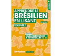 Apprendre le brésilien en lisant (vol. 2) - Niveau élémentaire à intermédiaire (A2-B1): O tempo