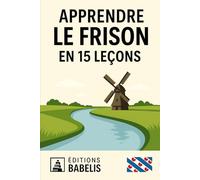 Apprendre le Frison en 15 leçons