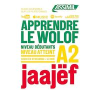 Apprendre Le Wolof Niveau A2: Niveau débutants A2