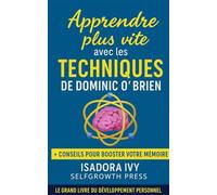 Apprendre plus vite avec les techniques de Dominic O’Brien
