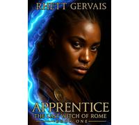 Apprentice: The Last Witch of Rome: Book One