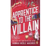 Apprentice to the Villain: The hilarious fantasy romance from the New York Times bestselling author and TikTok sensation: 2 (Assistant to the Villain, 2)