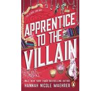 Apprentice to the Villain, Maehrer, Hannah Nicole,