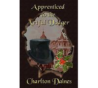 Apprenticed to The Artful Dodger