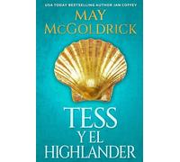 Apprivoiser le Highlander: 2 (Trilogie Des Reliques Écossaises)