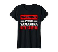 Approach Samantha with Caution Funny Samantha Name Value Graphic T-Shirt, Women, Black, S