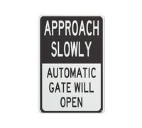 Approach Slowly Automatic Gate Will Open Sign 8 X 12 Inches Rust Free Aluminum - Uv Protected, Waterproof, Weatherproof and Fade Resistant - 4 Pre-Drilled Holes