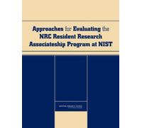 Approaches for Evaluating the NRC Resident Research Associateship Program at NIST