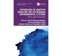 Approaches of Adaptive Modeling for Sustainable Environmental System : Policy and Governance