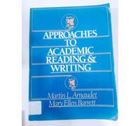 Approaches to Academic Reading and Writing