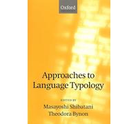 Approaches to Language Typology (Oxford Linguistics)