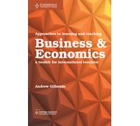 Approaches to Learning and Teaching Business and Economics : A Toolkit for International Teachers